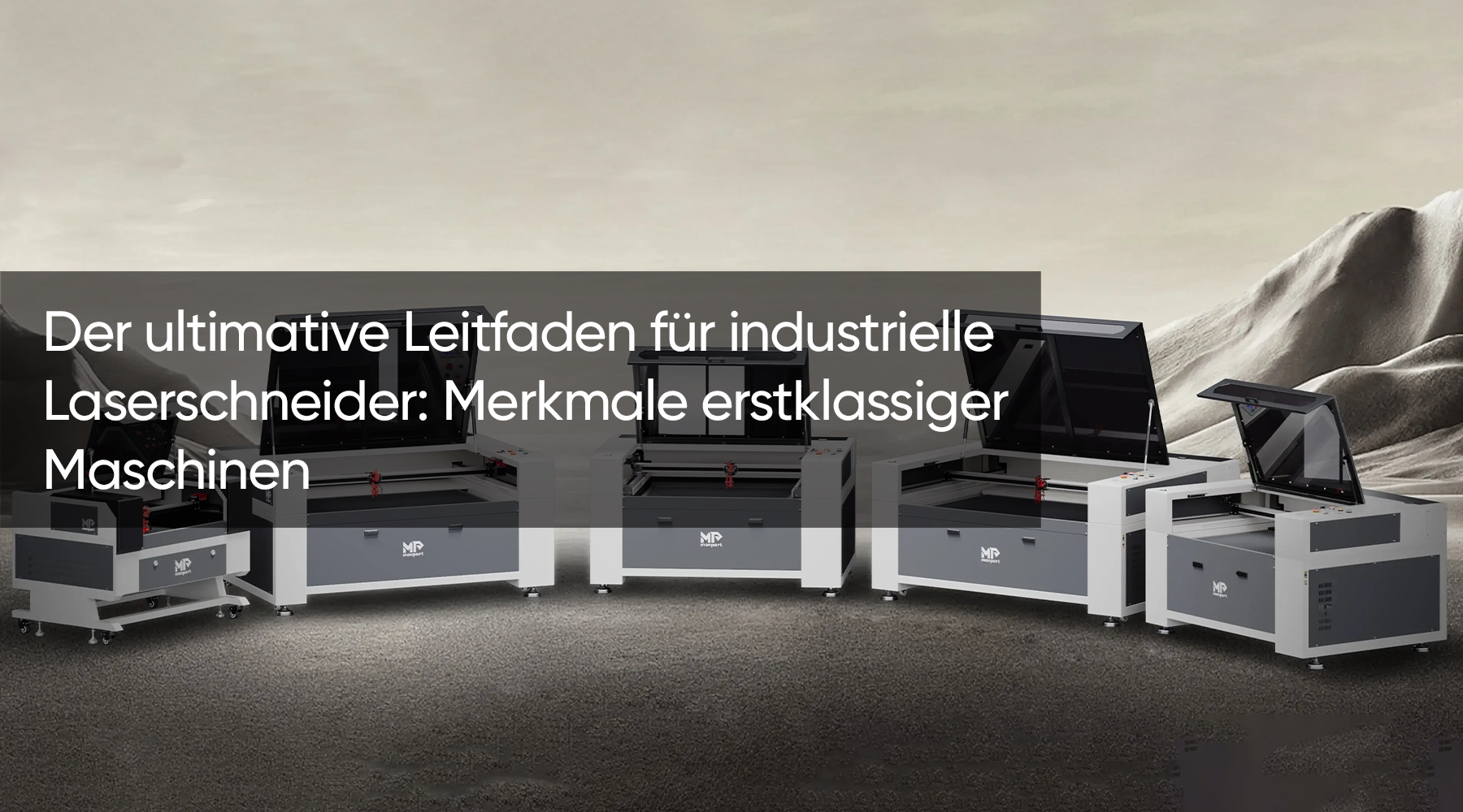 Der ultimative Leitfaden für industrielle Laserschneider: Merkmale erstklassiger Maschinen