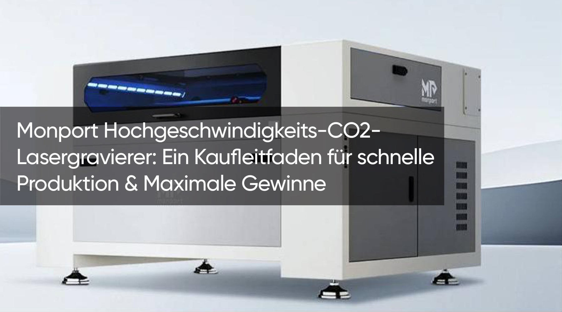 Monport Hochgeschwindigkeits-CO2-Lasergravierer: Ein Kaufleitfaden für schnelle Produktion & Maximale Gewinne