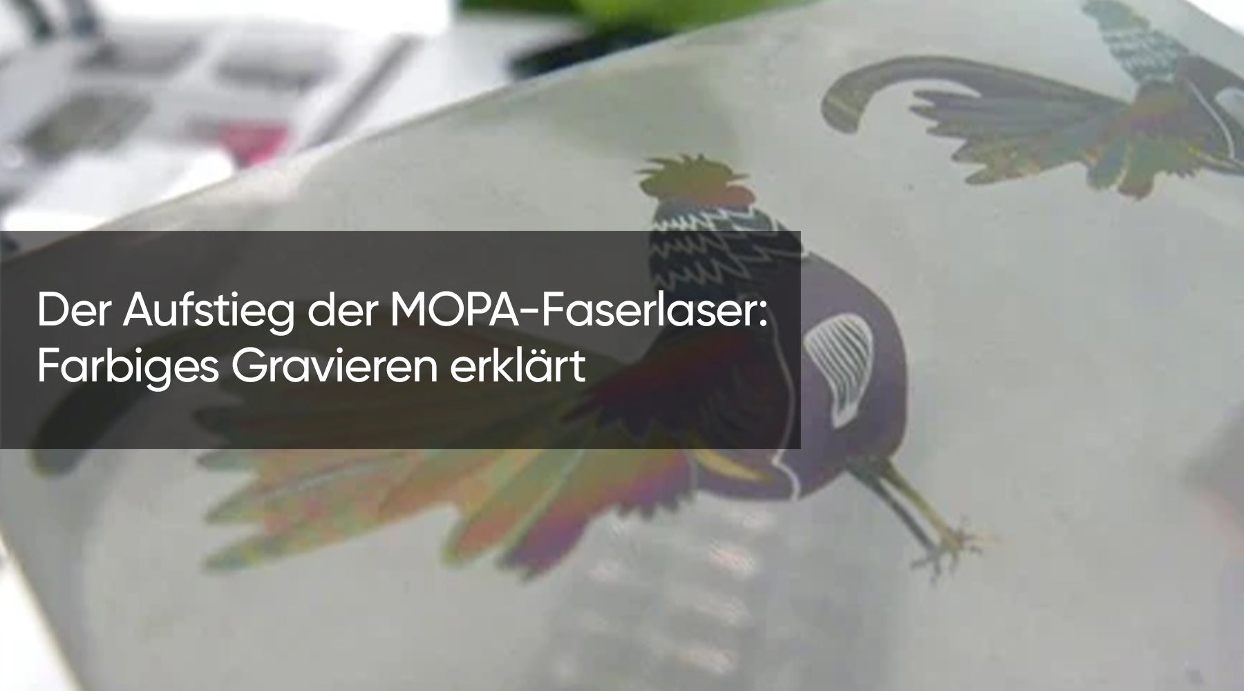 Der Aufstieg der MOPA-Faserlaser: Farbiges Gravieren erklärt