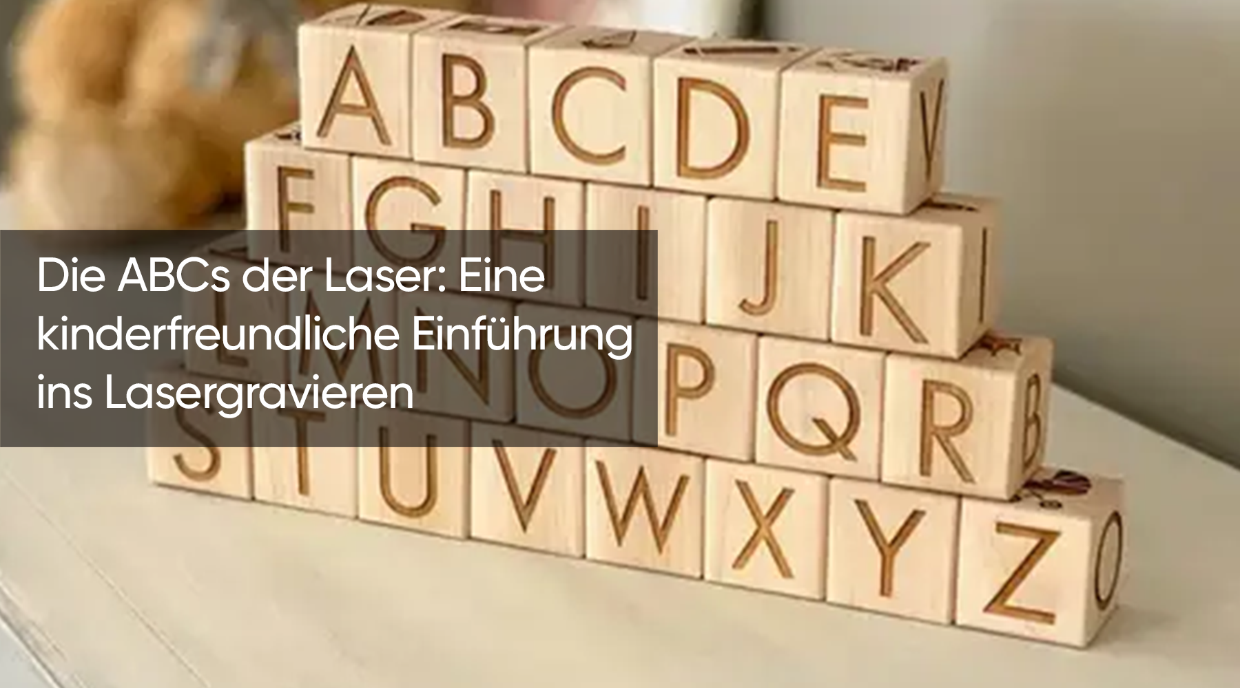 Die ABCs der Laser: Eine kinderfreundliche Einführung ins Lasergravieren