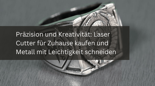 Präzision und Kreativität: Laser Cutter für Zuhause kaufen und Metall mit Leichtigkeit schneiden - MonPortlaser.de