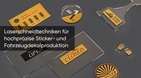 Laserschneidtechniken für hochpräzise Sticker- und Fahrzeugdekalproduktion