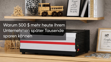 Warum 500 $ mehr heute Ihrem Unternehmen später Tausende sparen können: Der Einkaufsleitfaden für die richtige Lasergravurmaschine