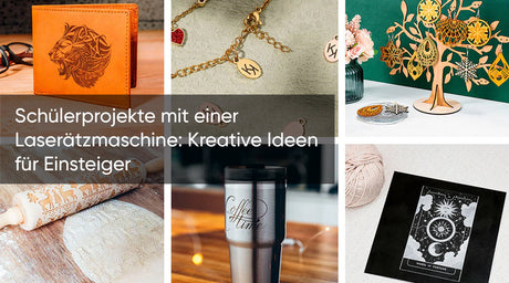 Schülerprojekte mit einer Laserätzmaschine: Kreative Ideen für Einsteiger
