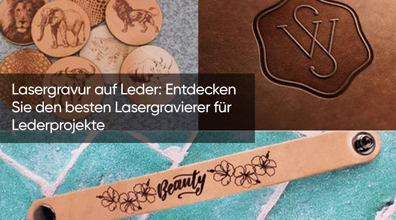 Lasergravur auf Leder: Entdecken Sie den besten Lasergravierer für Lederprojekte