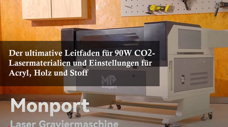 Der ultimative Leitfaden für 90W CO₂-Lasermaterialien und Einstellungen für Acryl, Holz und Stoff