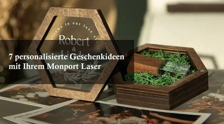 7 personalisierte Geschenkideen mit Ihrem Monport Laser
