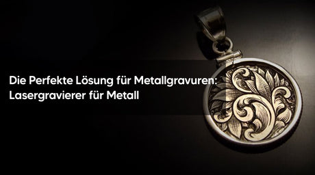 Die Perfekte Lösung für Metallgravuren: Lasergravierer für Metall - MonPortlaser.de