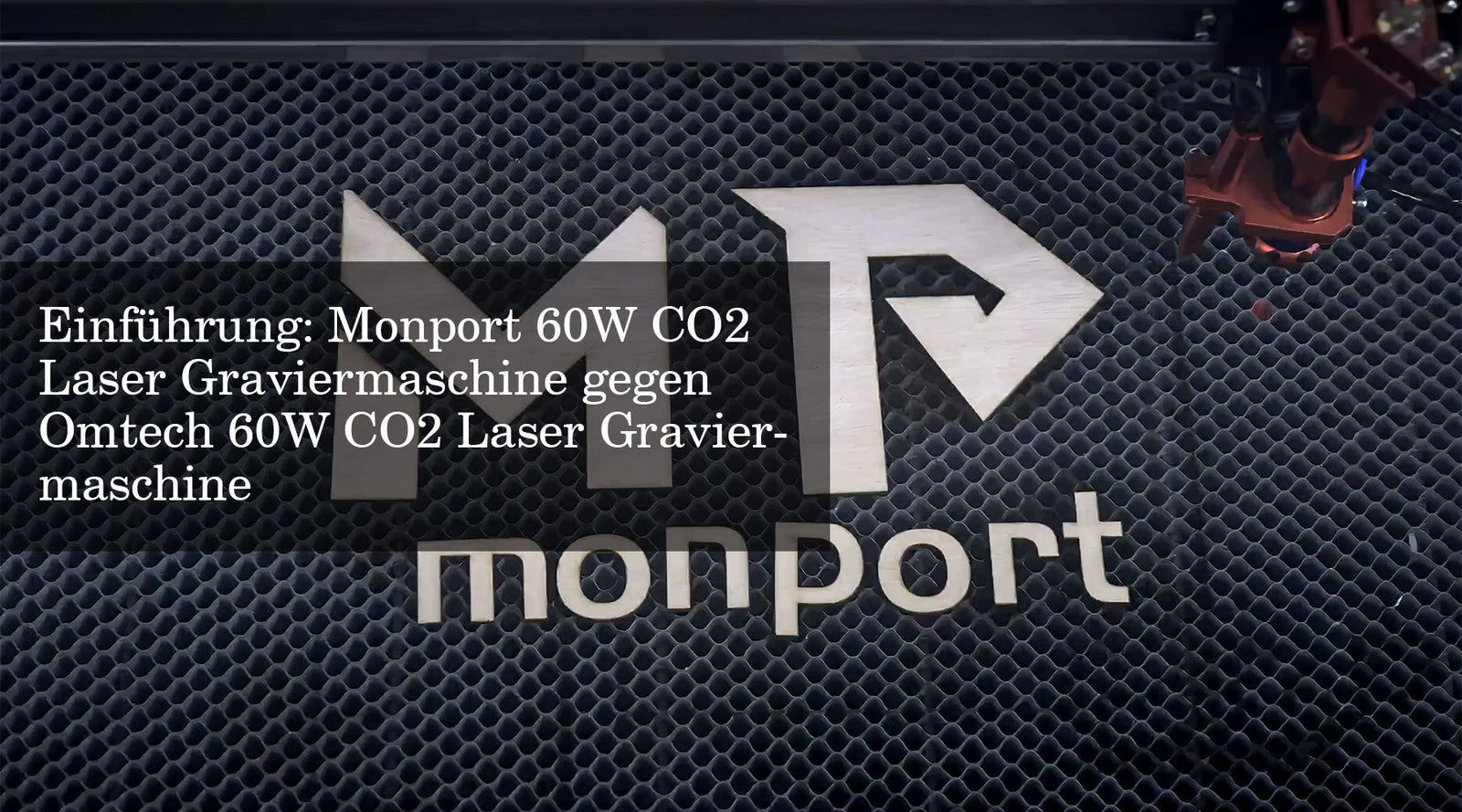 Einführung: Monport 60W CO2 Laser Graviermaschine gegen Omtech 60W CO2 Laser Graviermaschine - MonPortlaser.de