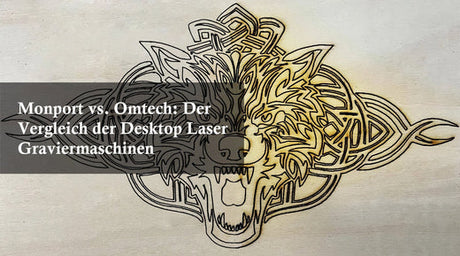 Monport vs. Omtech: Der Vergleich der Desktop Laser Graviermaschinen - MonPortlaser.de